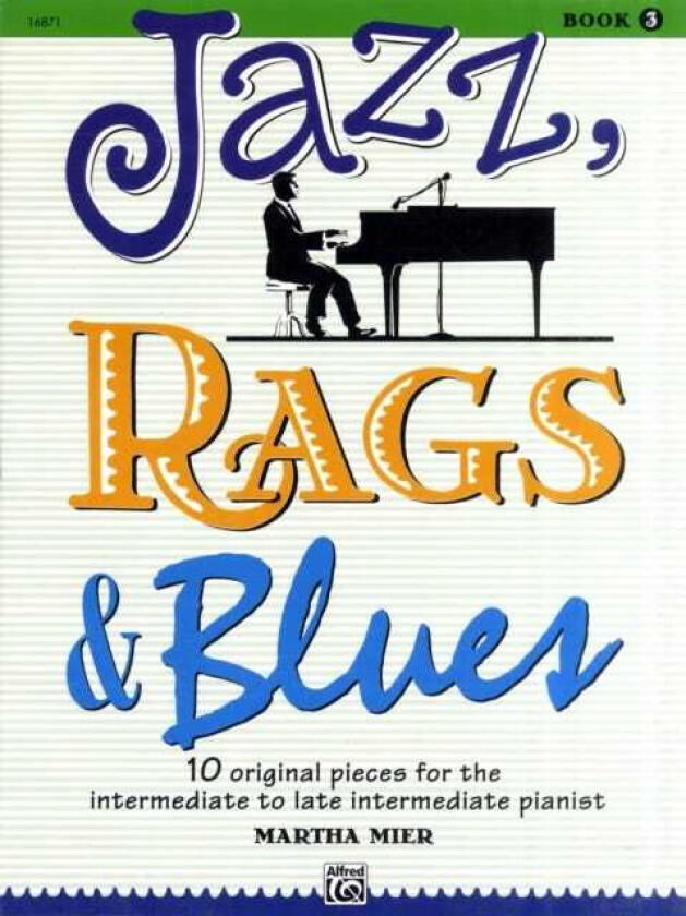 Jazz, Rags & Blues 3 av MARTHA MIER