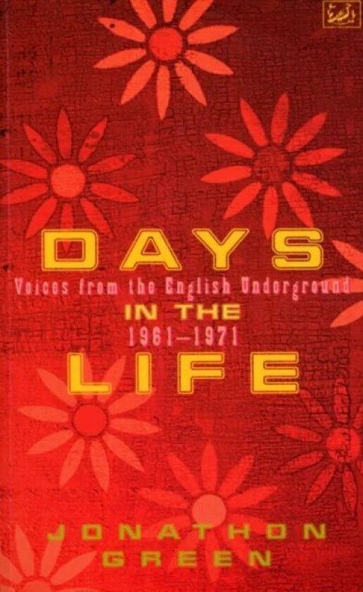 Days In The Life av Jonathon Green