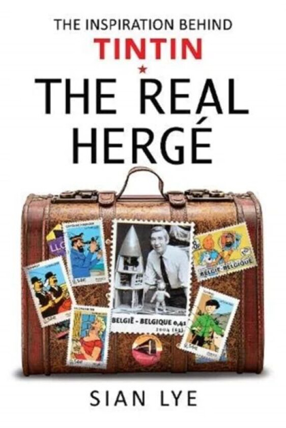 The Real Herge av Sian Lye