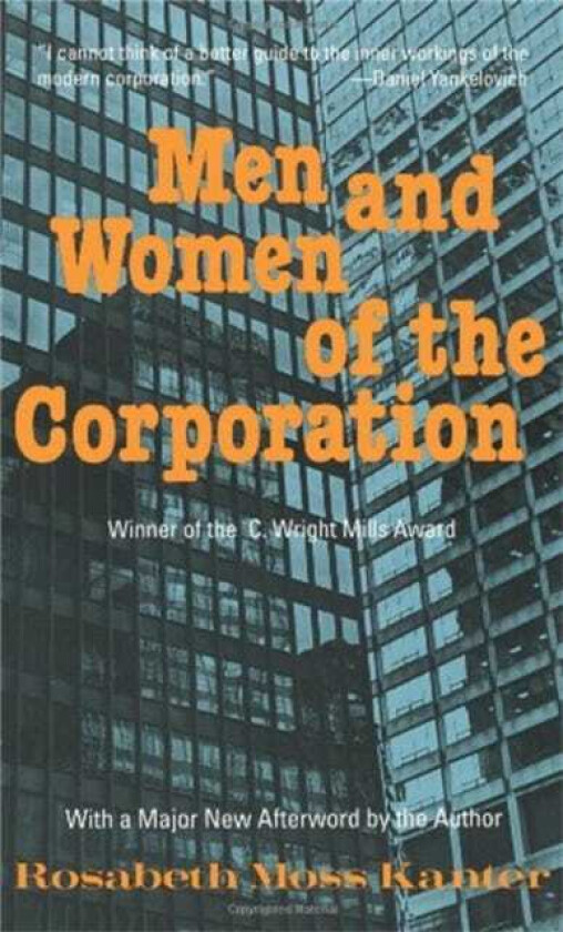 Men and Women of the Corporation av Rosabeth Moss Kanter