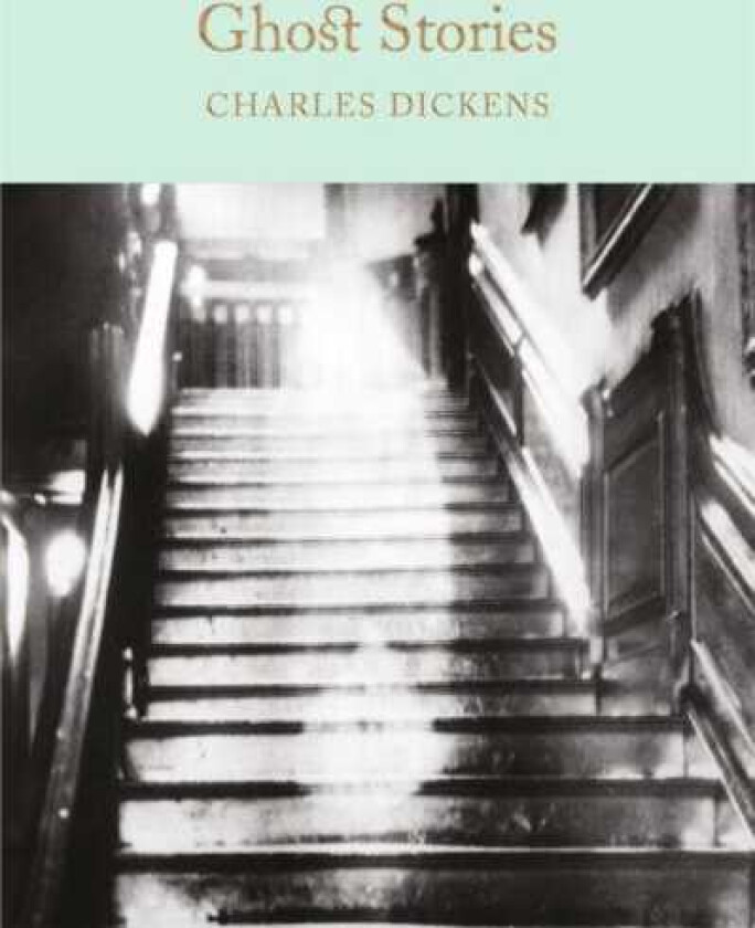 Ghost Stories av Charles Dickens