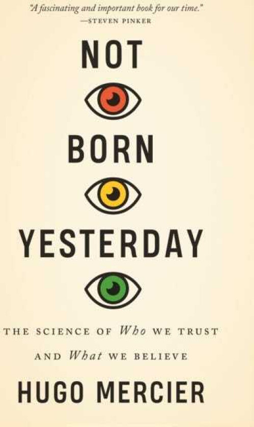 Not Born Yesterday av Hugo Mercier