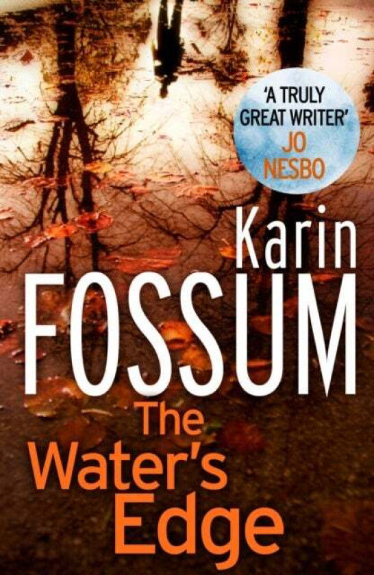 The Water's Edge av Karin Fossum