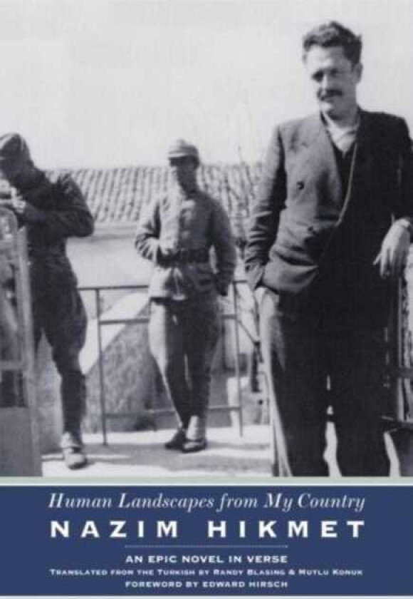 Human Landscapes from My Country av Nazim Hikmet