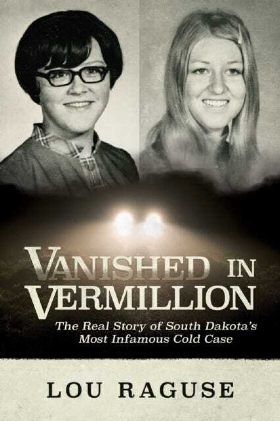 Vanished in Vermillion av Lou Raguse