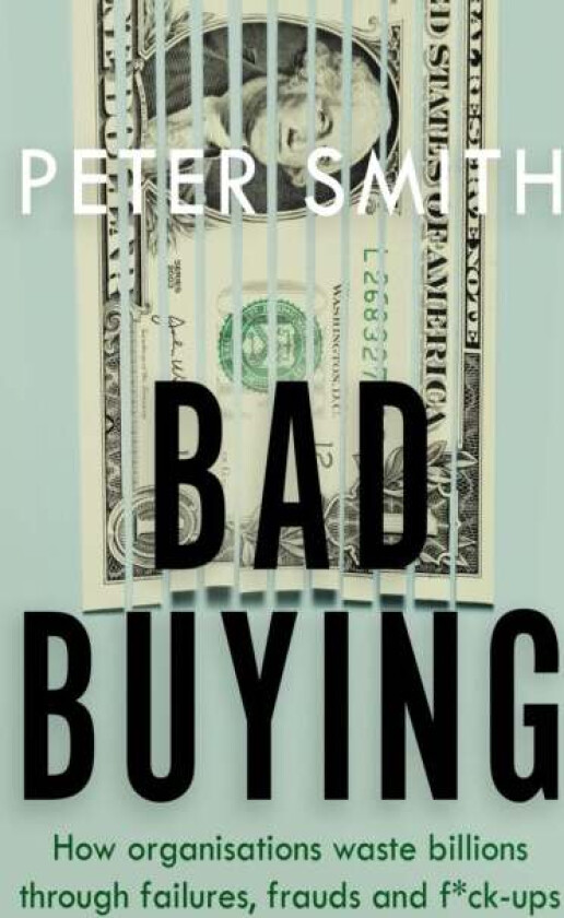 Bad Buying av Peter Smith