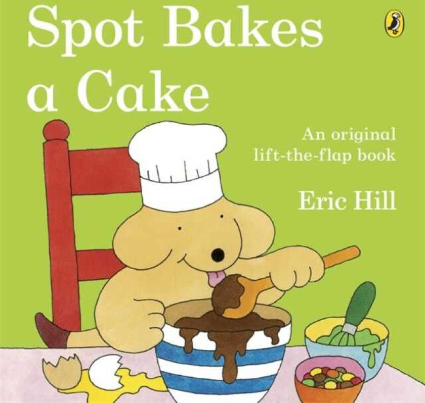 Spot Bakes A Cake av Eric Hill