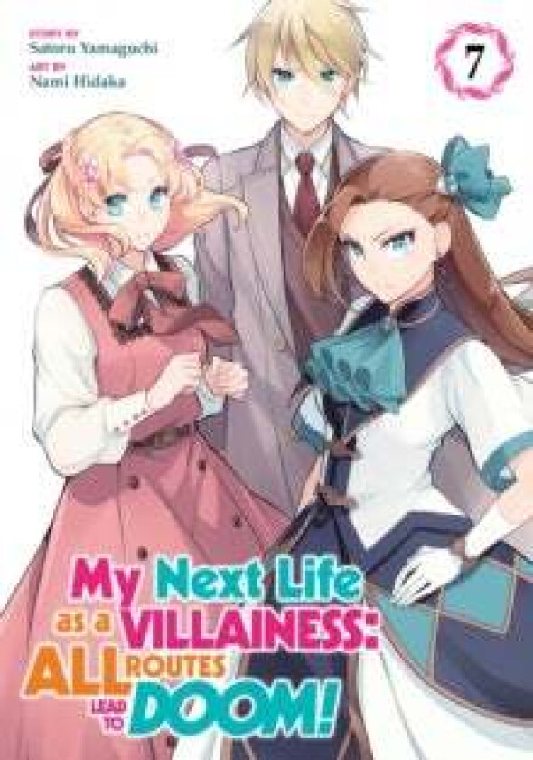 My Next Life as a Villainess: All Routes Lead to Doom! (Manga) Vol. 7 av Satoru Yamaguchi