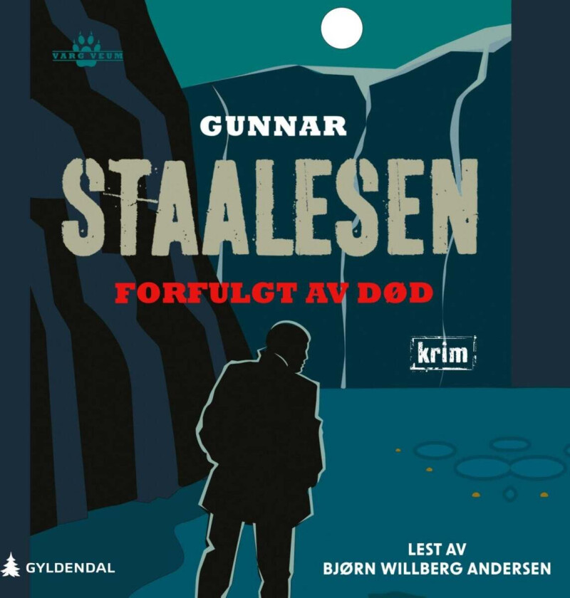 Forfulgt av død av Gunnar Staalesen