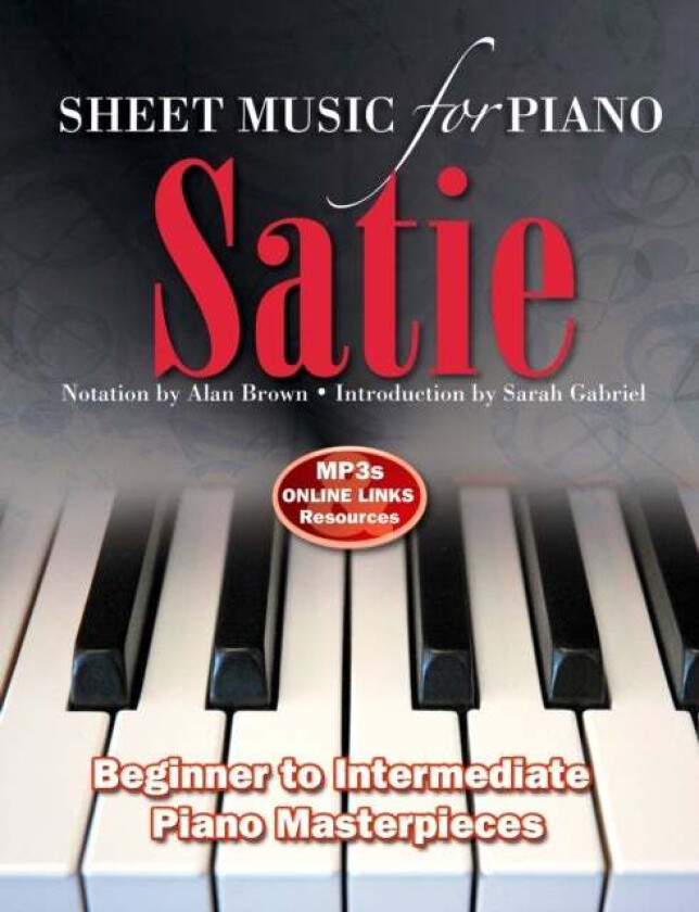 Satie: Sheet Music for Piano