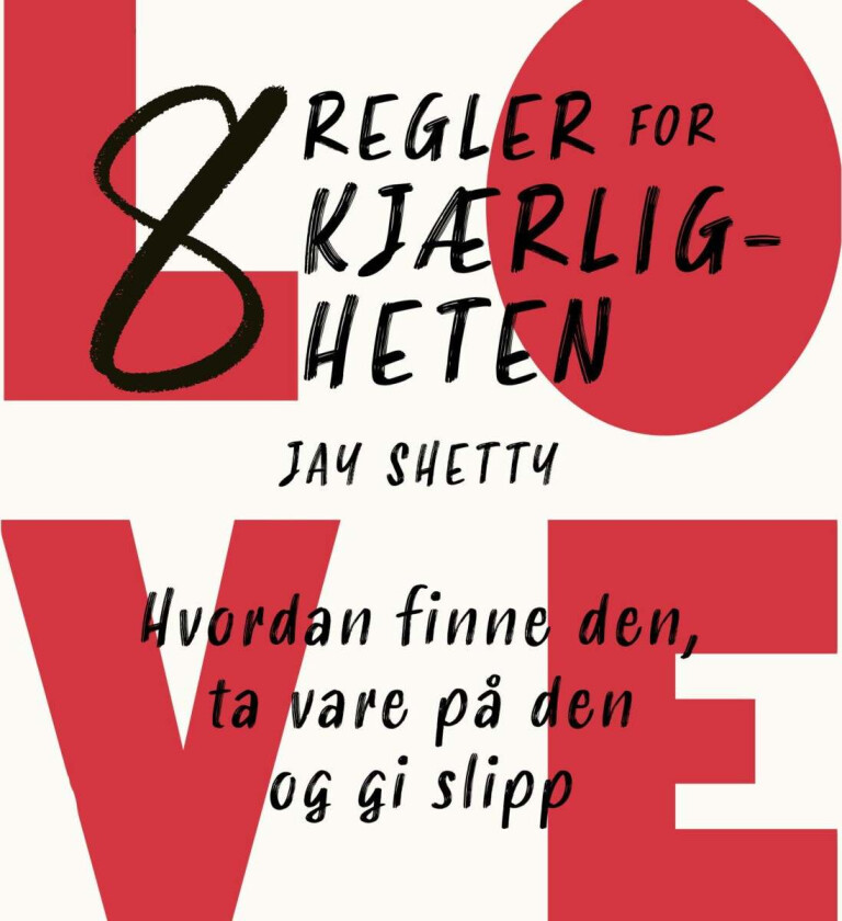 8 regler for kjærligheten av Jay Shetty