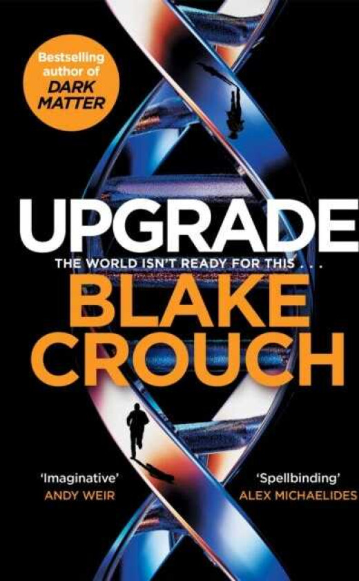 Upgrade av Blake Crouch