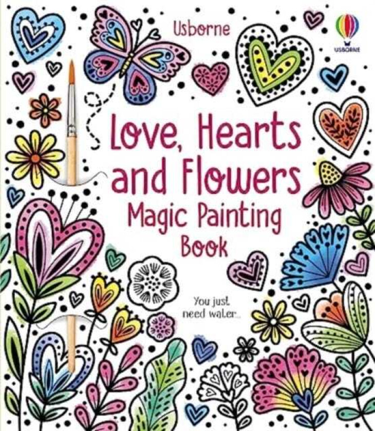 Love, Hearts and Flowers Magic Painting Book av Abigail Wheatley
