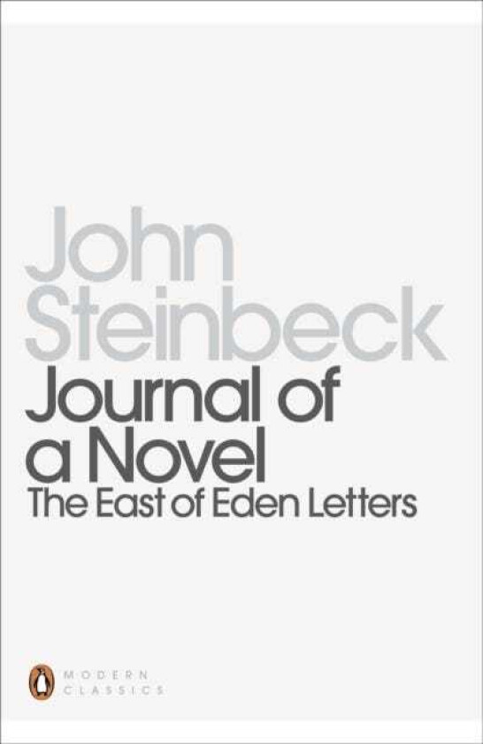 Journal of a Novel av Mr John Steinbeck