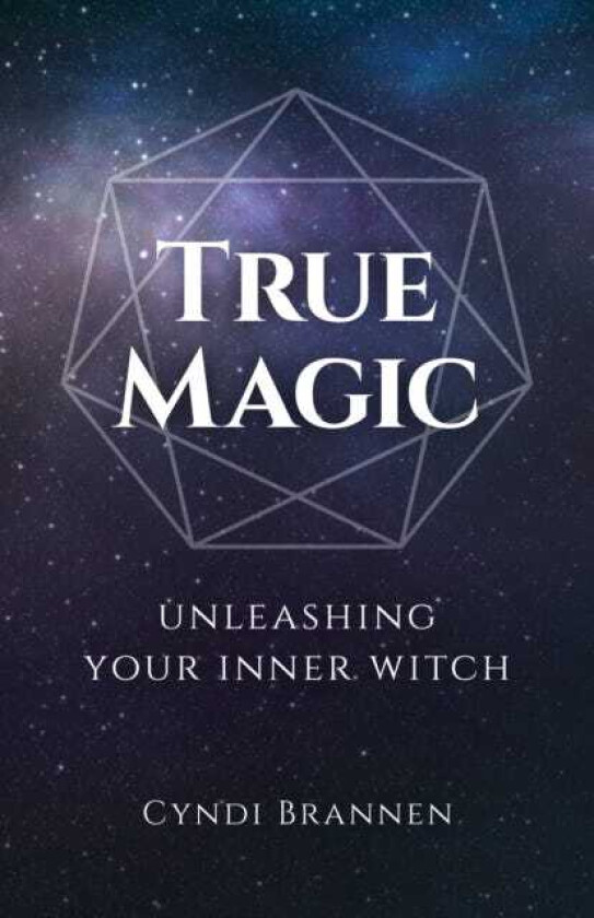 True Magic av Cyndi Brannen