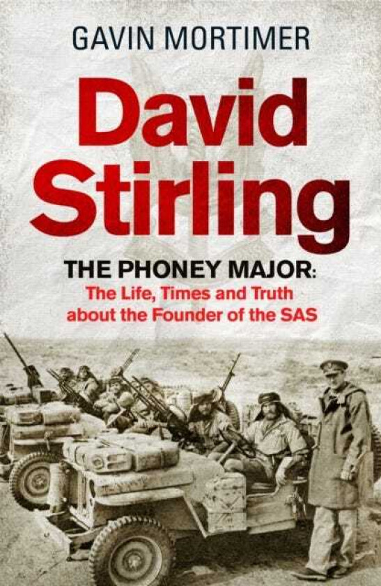 David Stirling av Gavin Mortimer