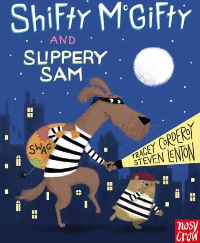 Shifty McGifty and Slippery Sam av Tracey Corderoy