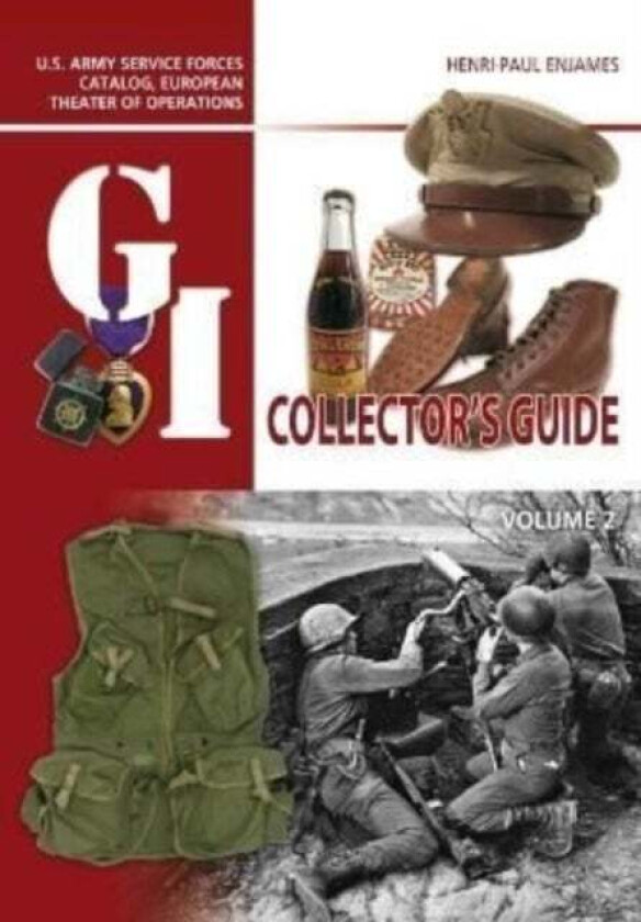 The G.I. Collector's Guide av Henri-Paul Enjames
