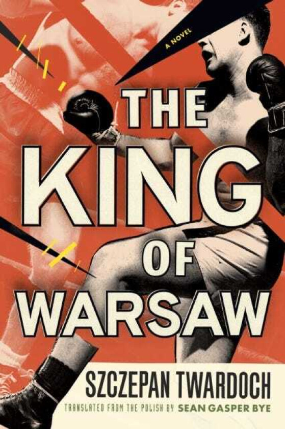 The King of Warsaw av Szczepan Twardoch
