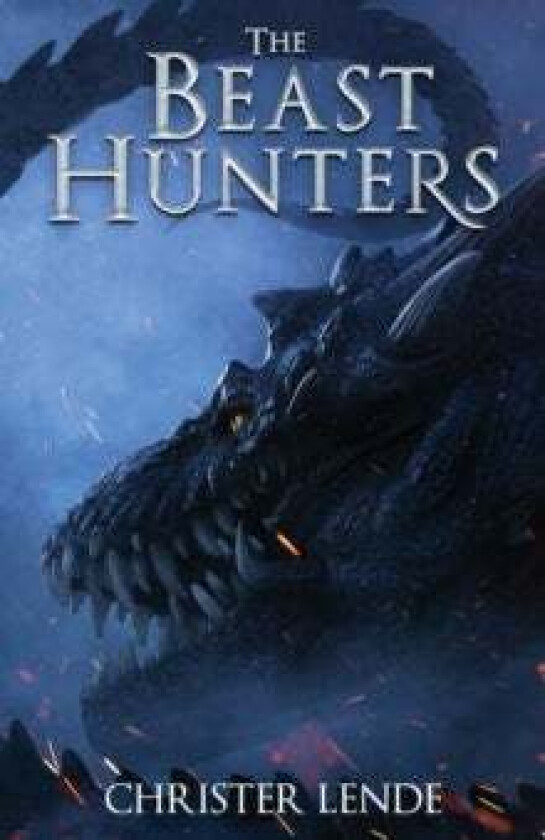 The Beast Hunters av Christer Lende