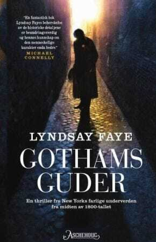 Gothams guder av Lyndsay Faye
