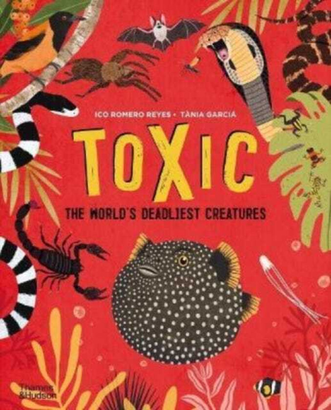 Toxic av Ico Romero Reyes, Tania Garcia