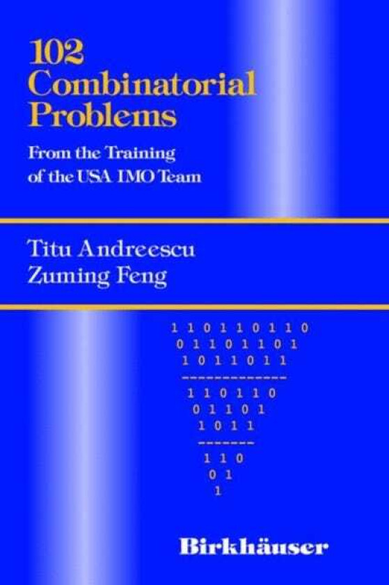 102 Combinatorial Problems av Titu Andreescu, Zuming Feng