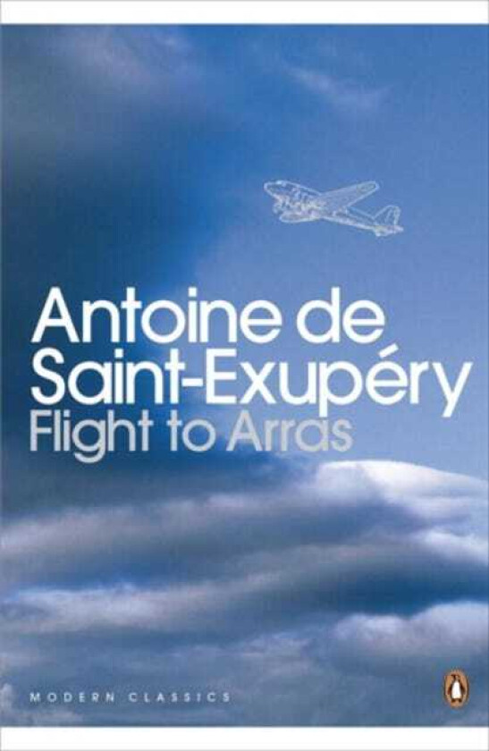 Flight to Arras av Antoine Saint-Exupery