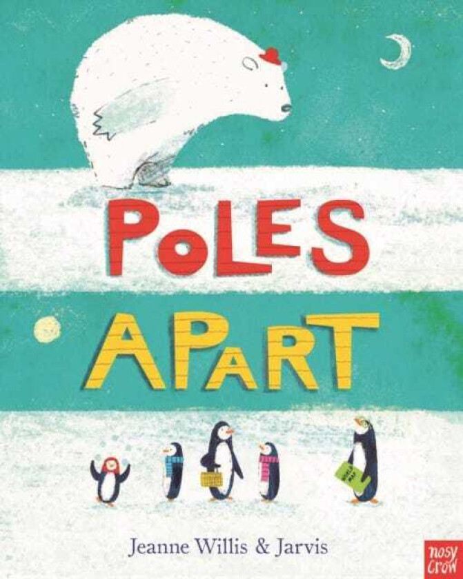 Poles Apart! av Jeanne Willis