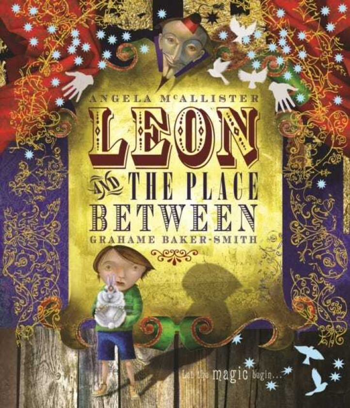 Leon and the Place Between av Angela Mcallister/Grahame Baker-Smith