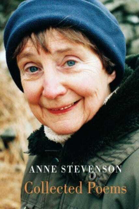 Collected Poems av Anne Stevenson