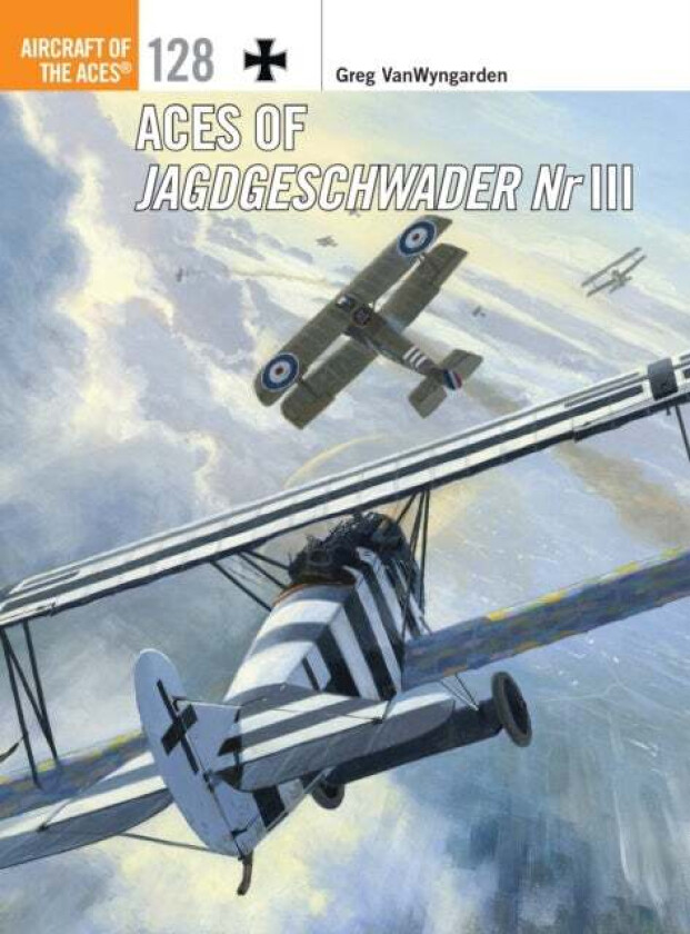 Aces of Jagdgeschwader Nr III av Greg VanWyngarden