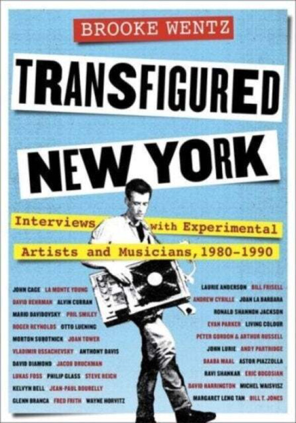 Transfigured New York av Brooke Wentz