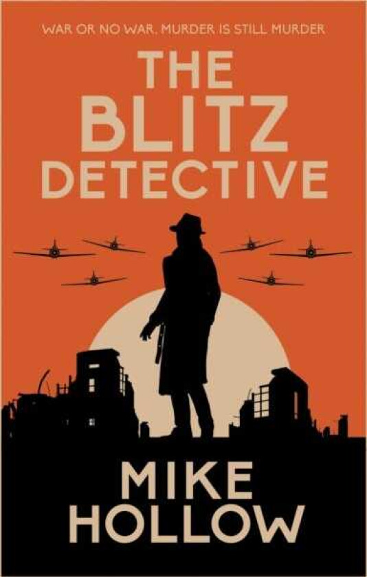 The Blitz Detective av Mike Hollow