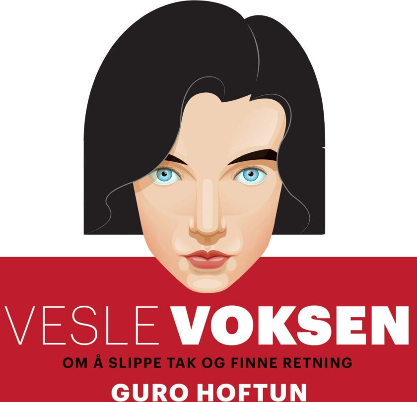 Vesle voksen av Guro Hoftun