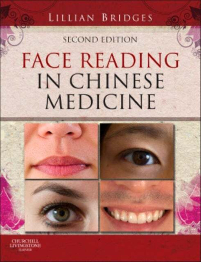 Face Reading in Chinese Medicine av Lillian Bridges
