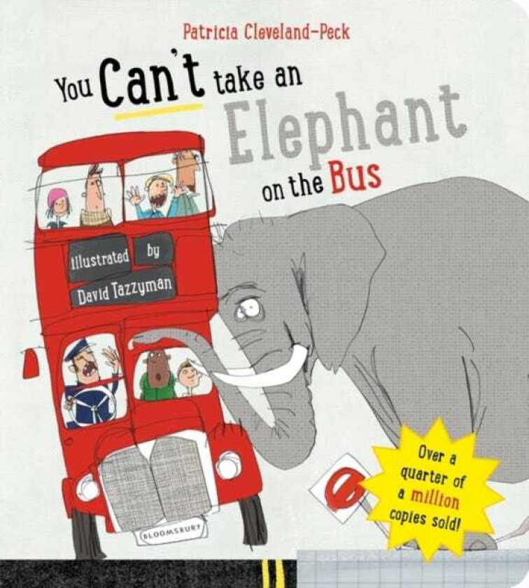 You Can't Take An Elephant On the Bus av Patricia Cleveland-Peck