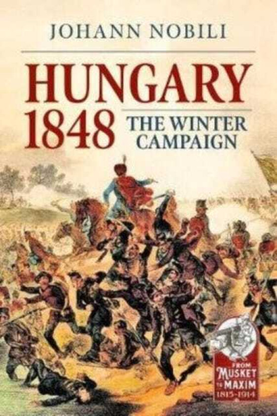 Hungary 1848 av Johann Nobili