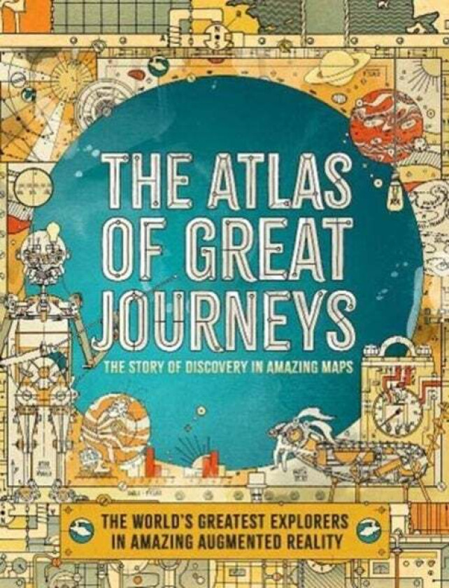 The Atlas of Great Journeys av Philip Steele