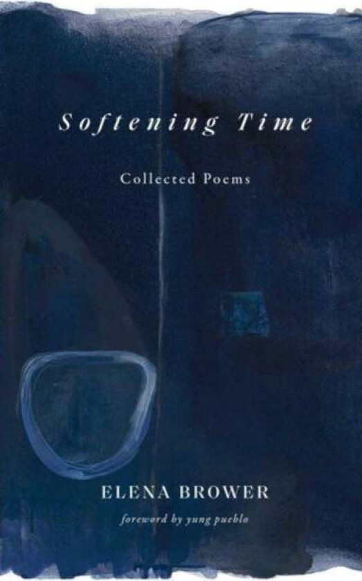Softening Time av Elena Brower