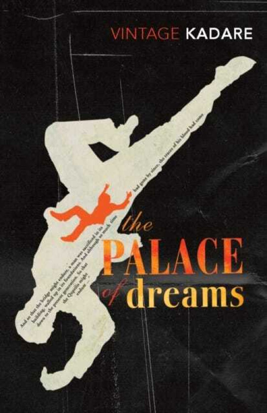 The Palace Of Dreams av Ismail Kadare