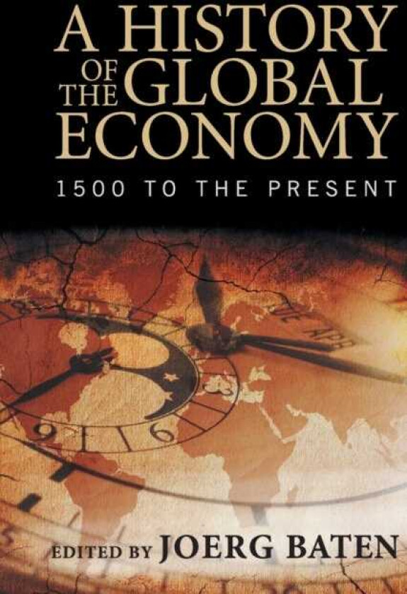 A History of the Global Economy