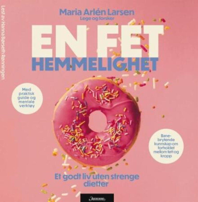 En fet hemmelighet av Maria Arlén Larsen