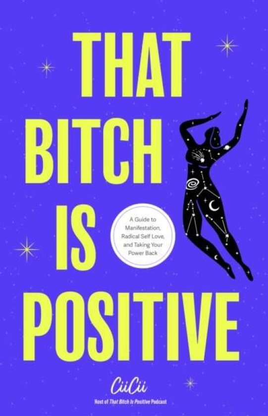 Positive Bitchology av CiiCii