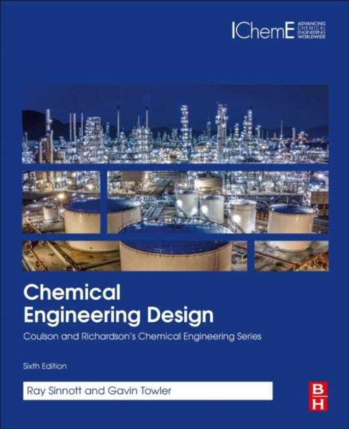 Chemical Engineering Design av Ray (Previously of the University of Wale Sinnott