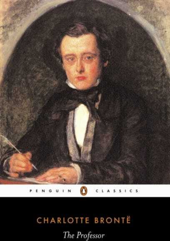 The Professor av Charlotte Bronte