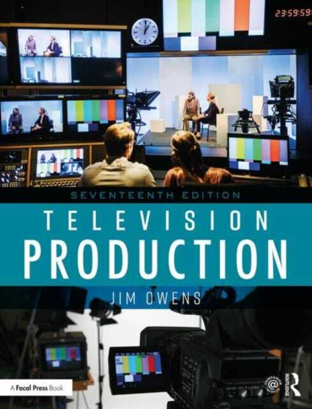 Television Production av Jim (Dean of the School of Communication Arts at Asbury University) Owens