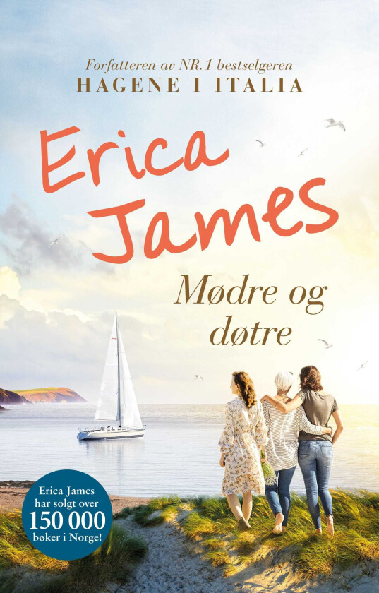 Mødre og døtre av Erica James