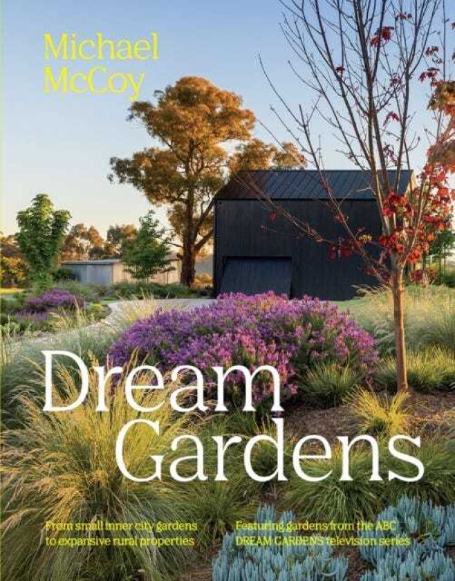 Dream Gardens av Michael McCoy