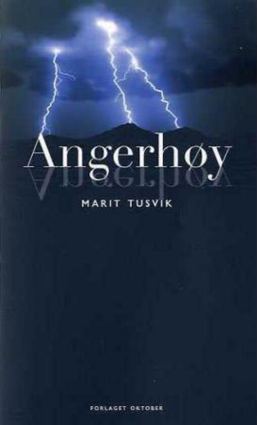 Angerhøy av Marit Tusvik